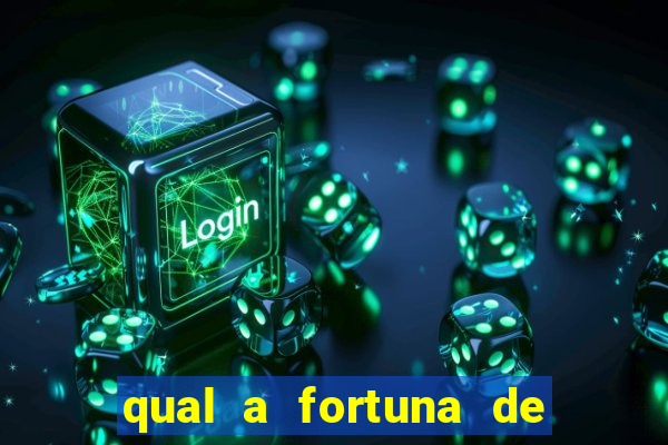 qual a fortuna de tiago brunet